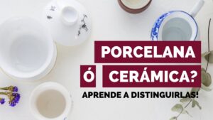 ¿Como-saber-si-es-ceramica-o-porcelana